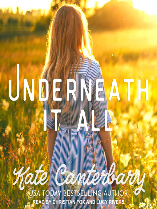 Title details for Underneath It All by Kate Canterbary - Available